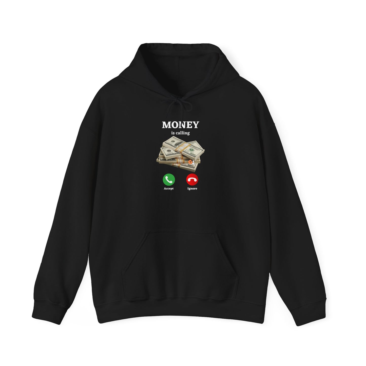 MONEY IS CALLING: Unisex Heavy Blend™ Hooded Sweatshirt