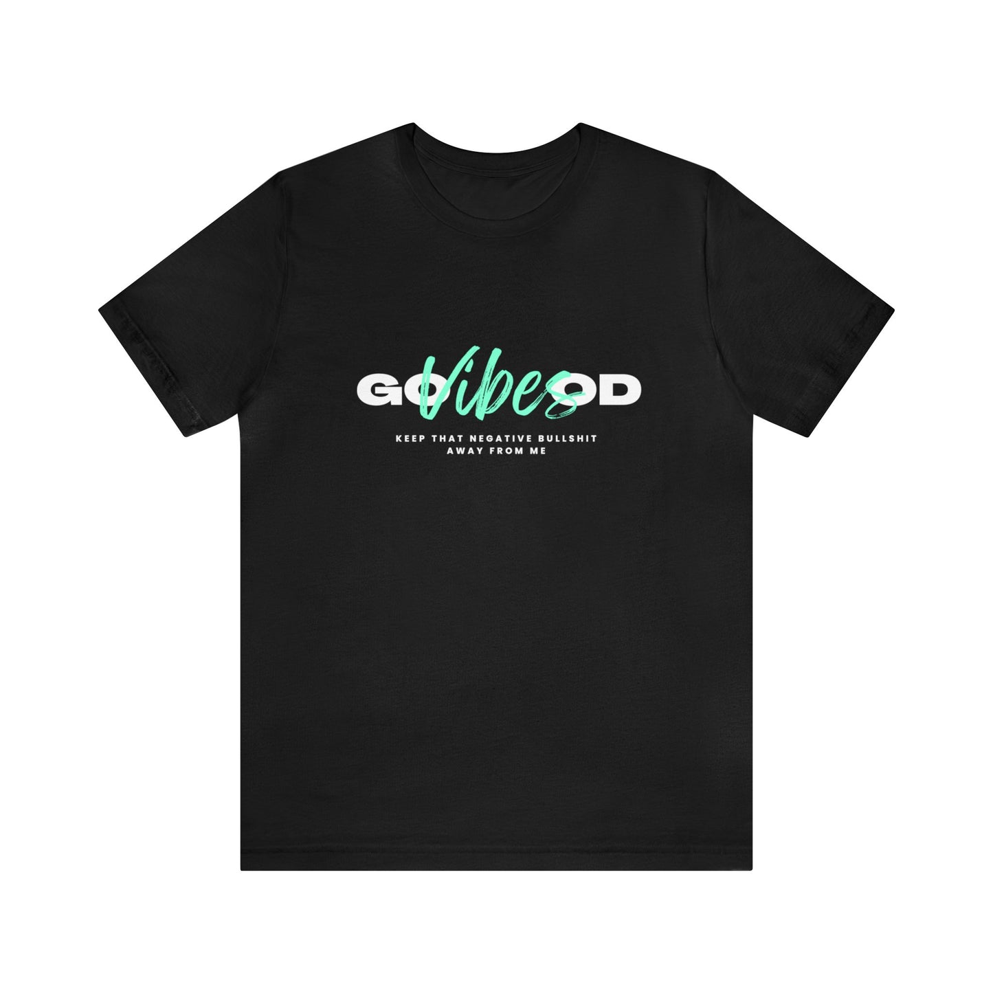 GOOD VIBES LIGHT MENTA: Unisex Jersey Short Sleeve Tee