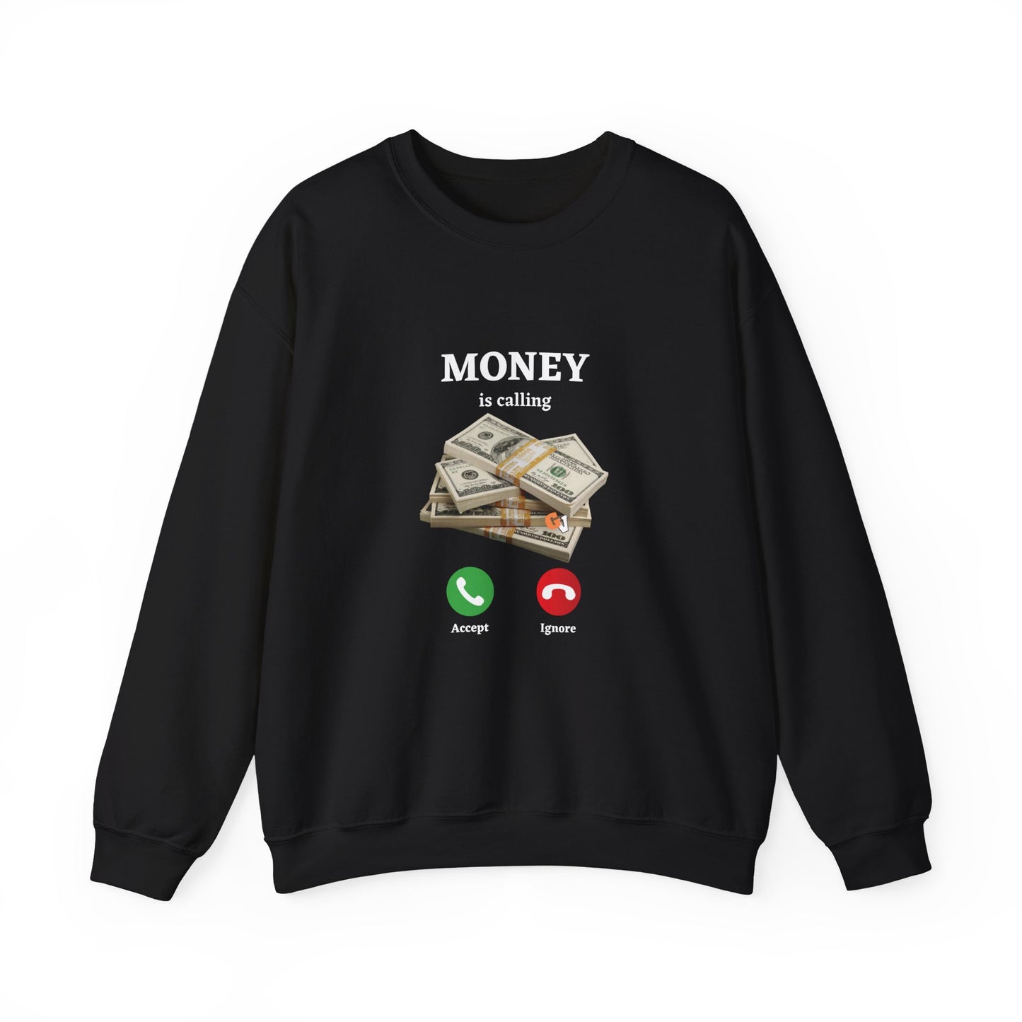 MONEY IS CALLING: Unisex Crewneck Sweatshirt