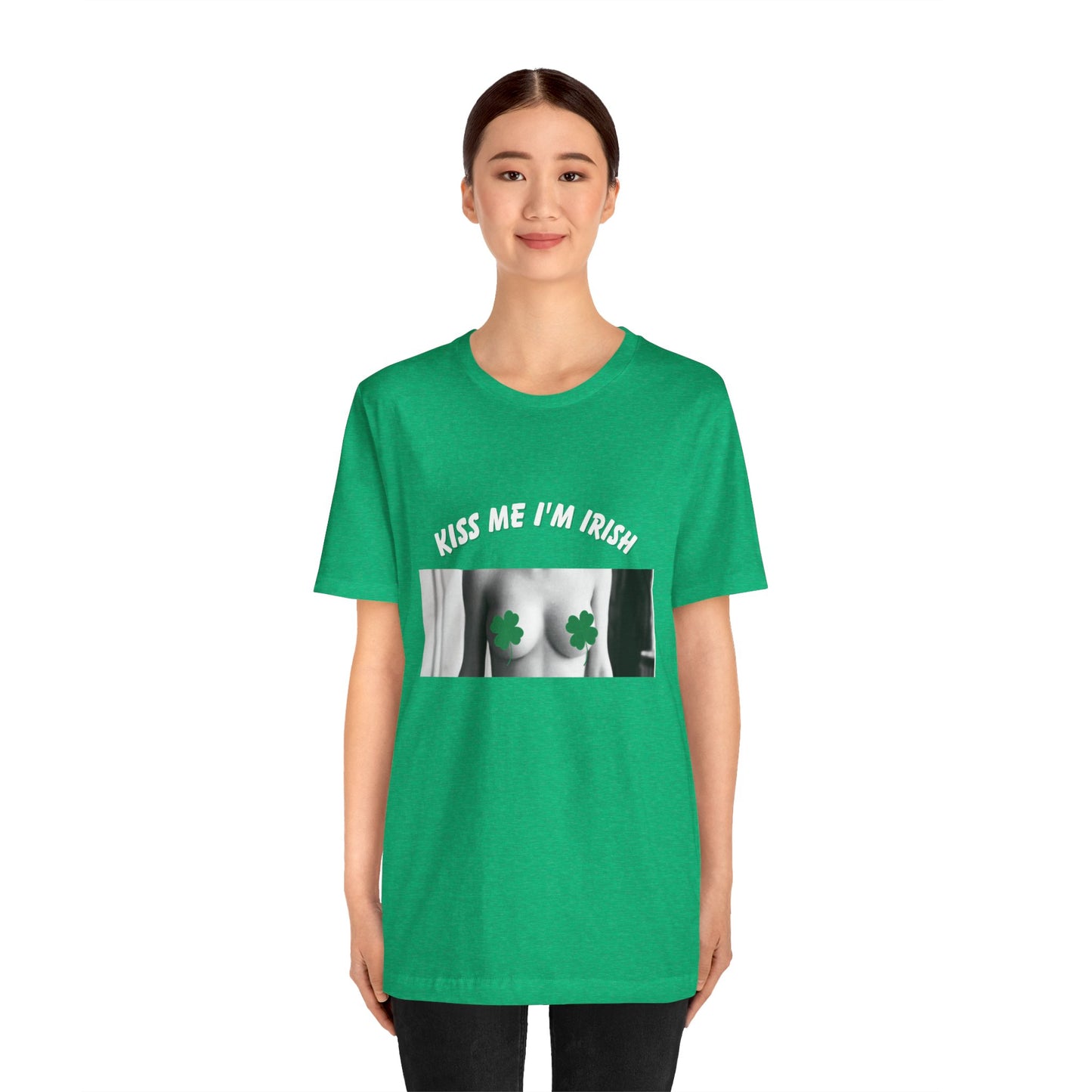 KISS ME I'M IRISH: Unisex Jersey Short Sleeve Tee