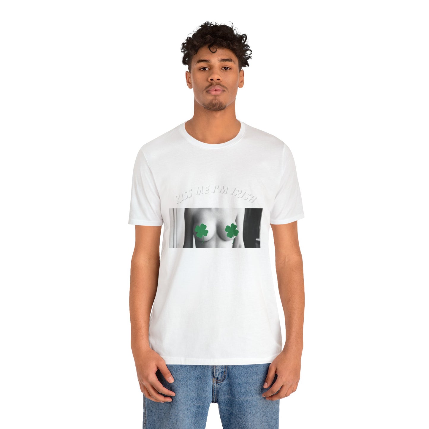 KISS ME I'M IRISH: Unisex Jersey Short Sleeve Tee