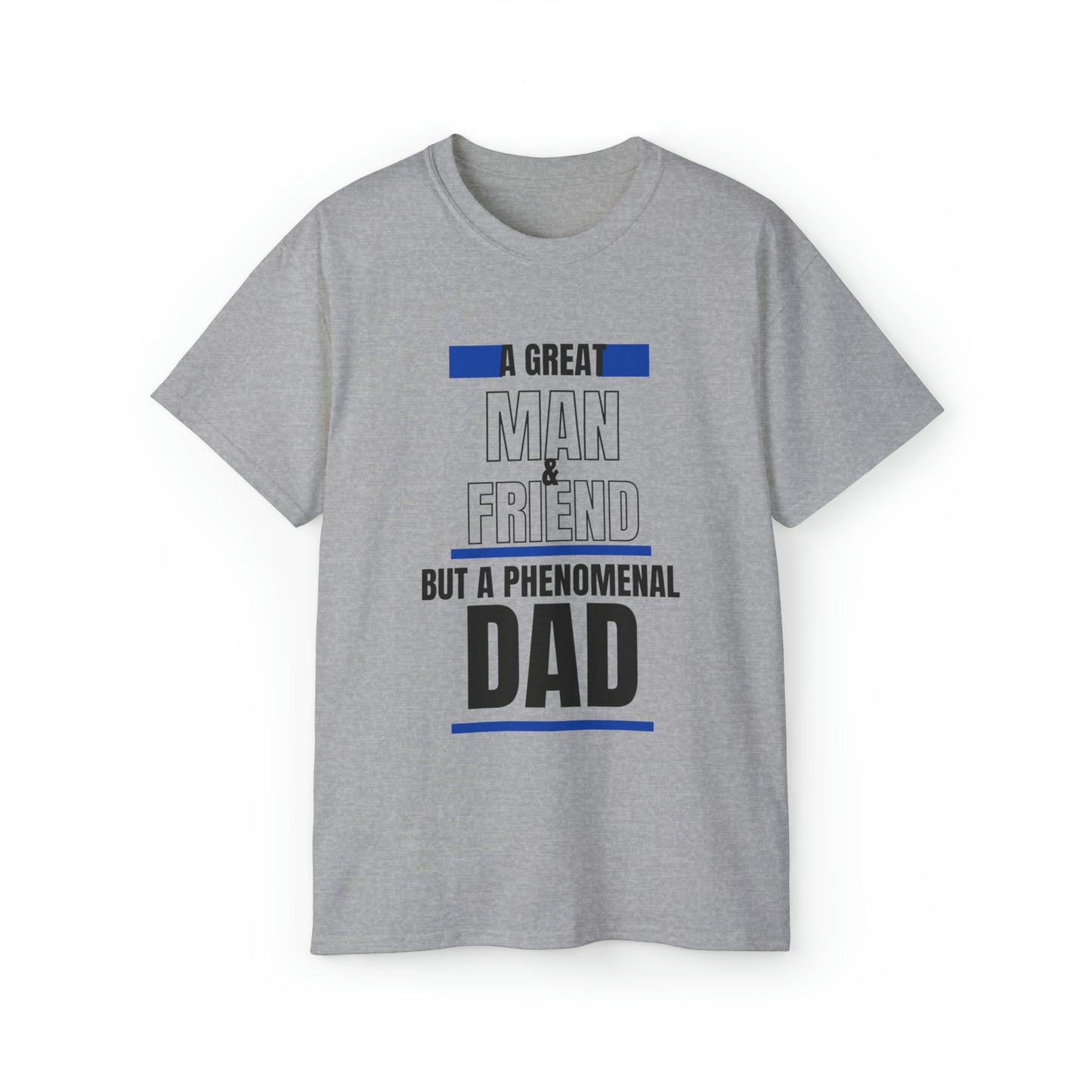 PHENOMENAL DAD BLUE: Unisex Ultra Cotton Tee