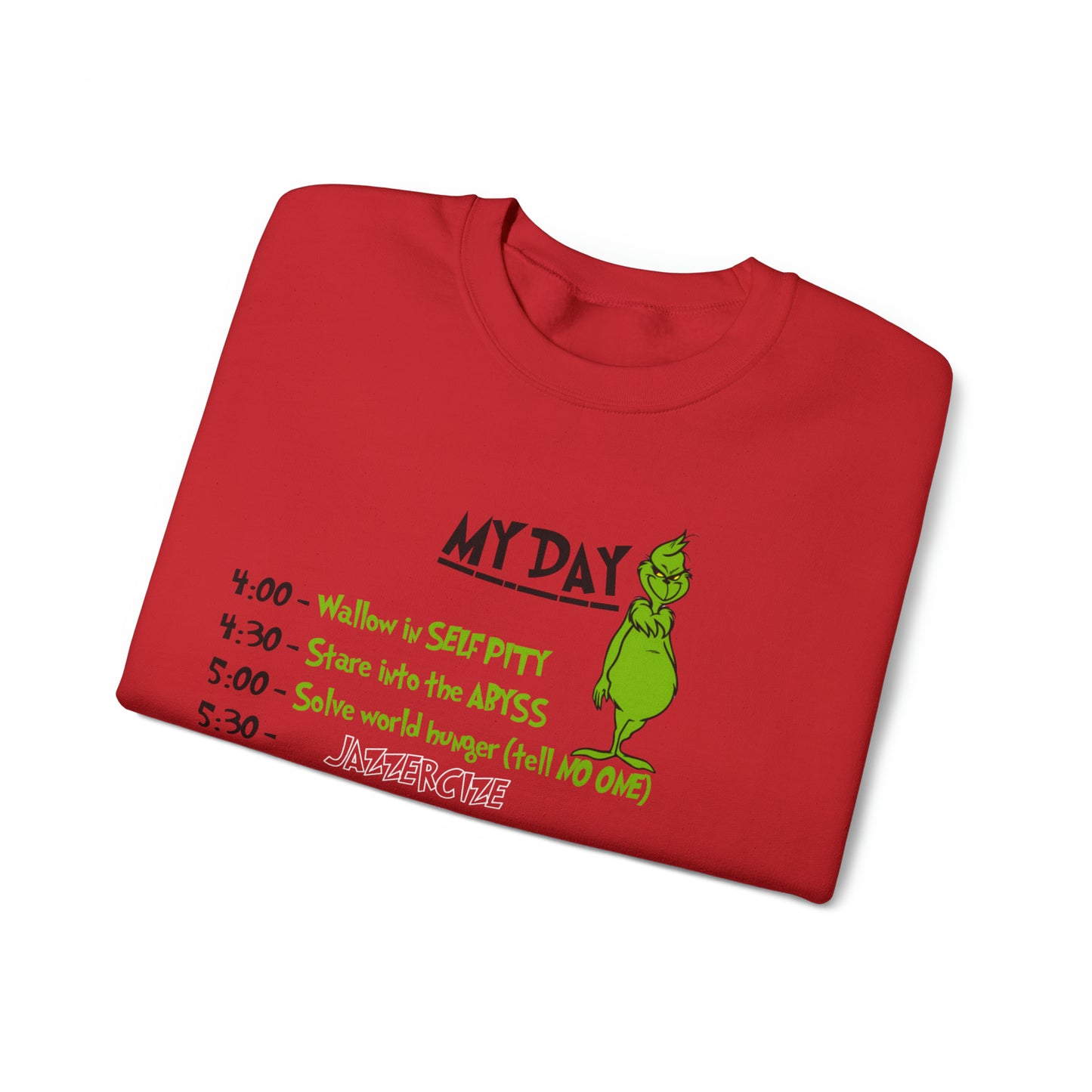 THE GRINCH MY DAY: Unisex Heavy Blend™ Crewneck Sweatshirt