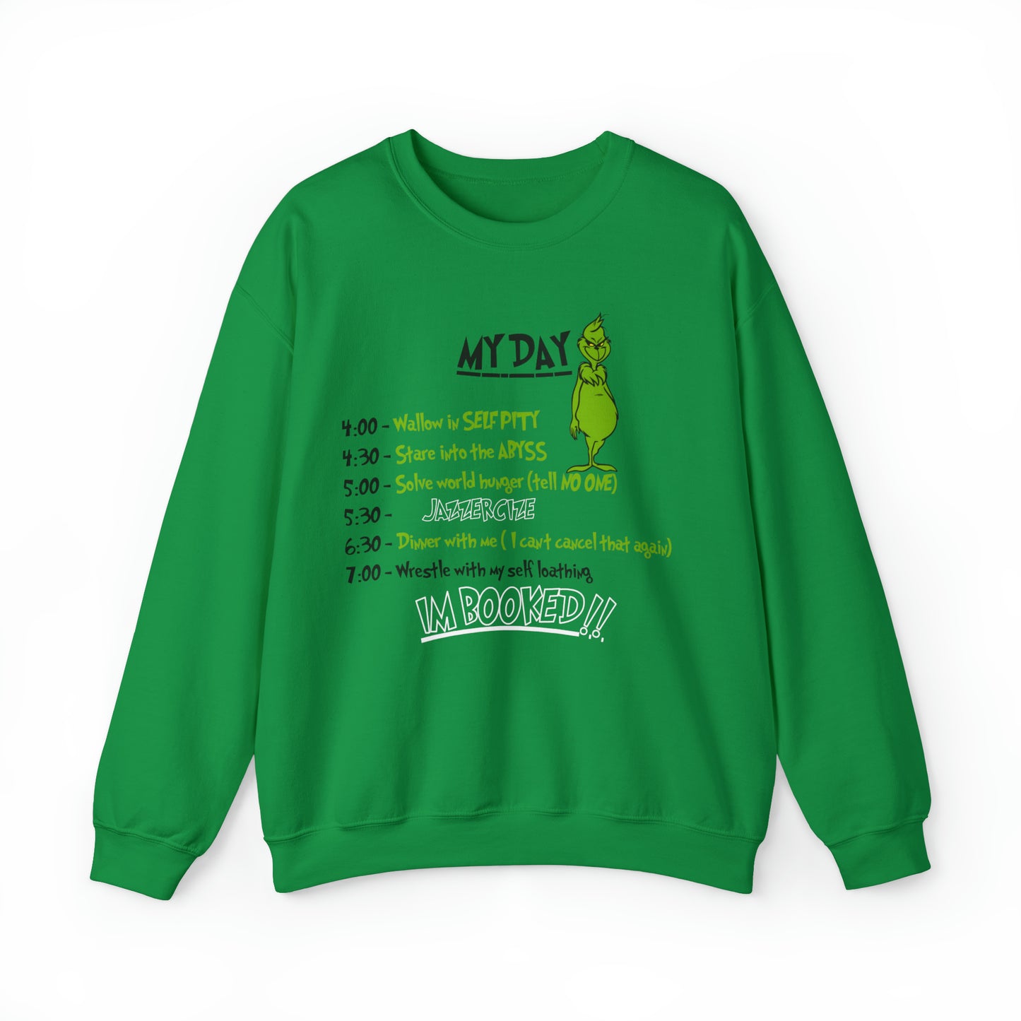 THE GRINCH MY DAY: Unisex Heavy Blend™ Crewneck Sweatshirt