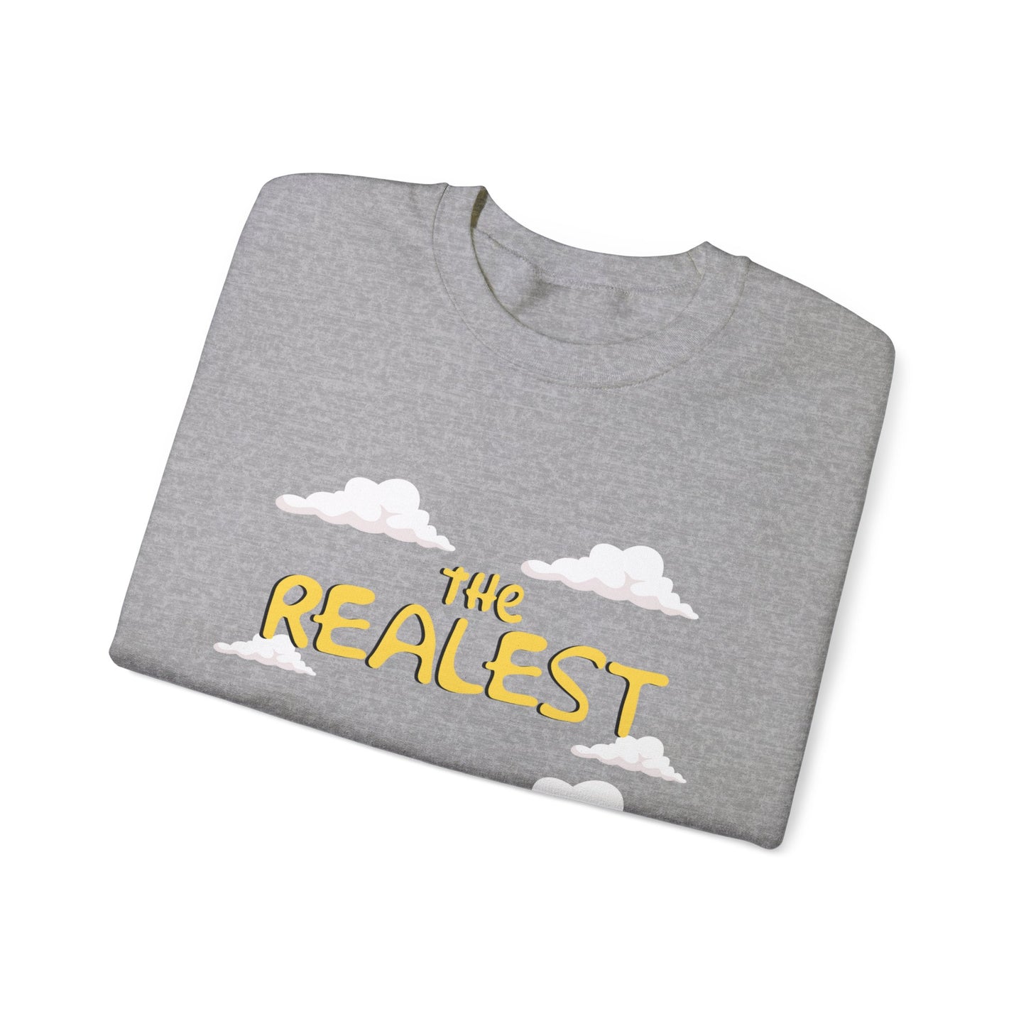 THE REALEST: Unisex Heavy Blend™ Crewneck Sweatshirt