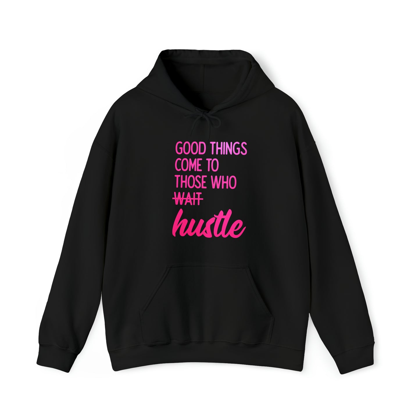 GOOD THINGS HOODIE: Unisex Sweatshirt