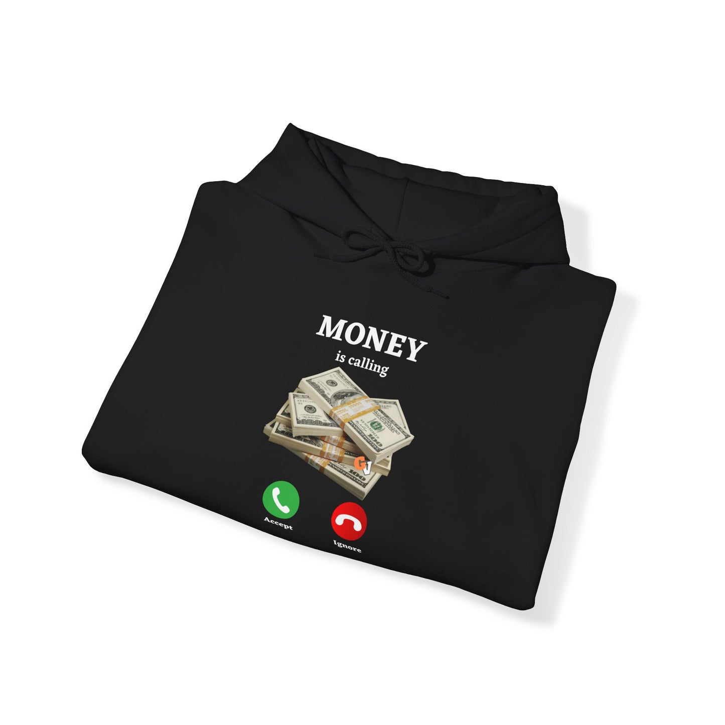 MONEY IS CALLING: Unisex Heavy Blend™ Hooded Sweatshirt