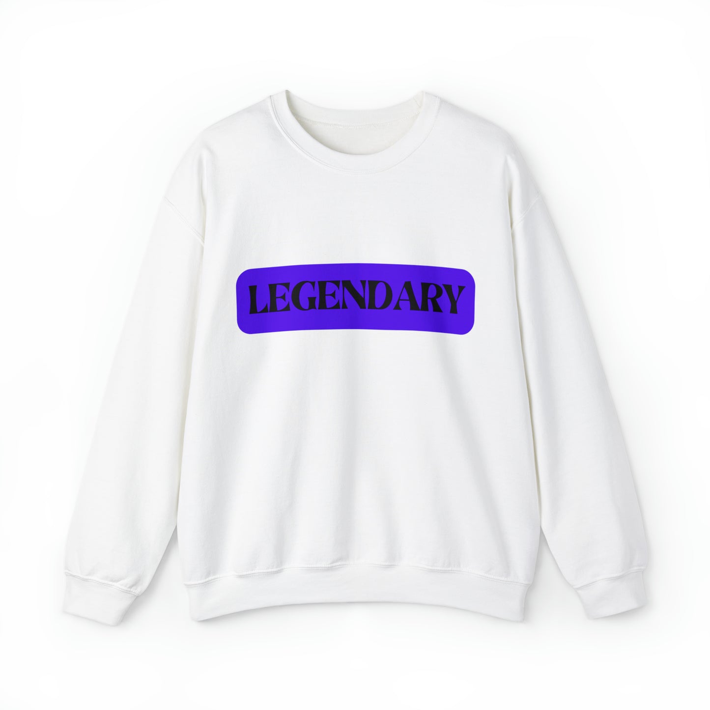 LEGENDARY: Unisex Crewneck Sweatshirt