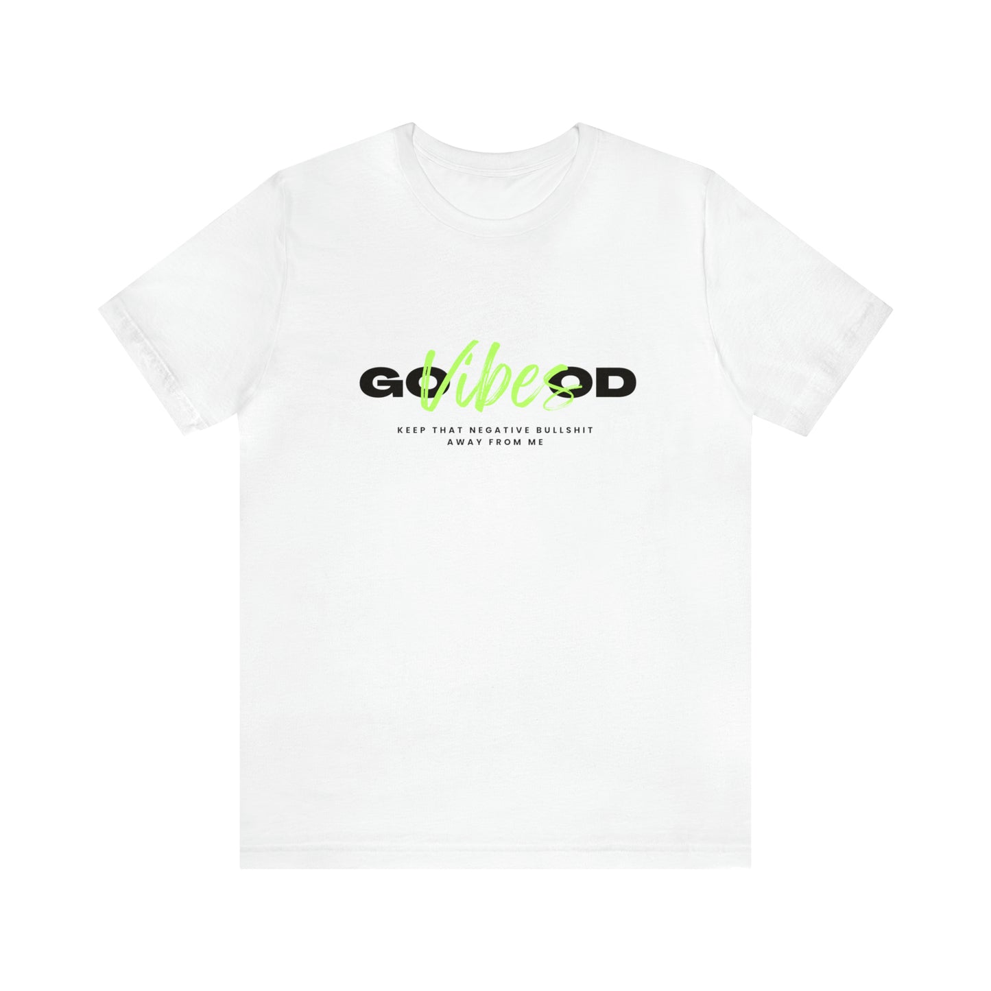 GOOD VIBES NEON GREEN: Unisex Jersey Short Sleeve Tee