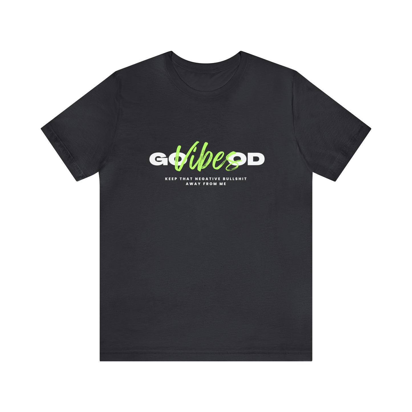 GOOD VIBES NEON GREEN: Unisex Jersey Short Sleeve Tee