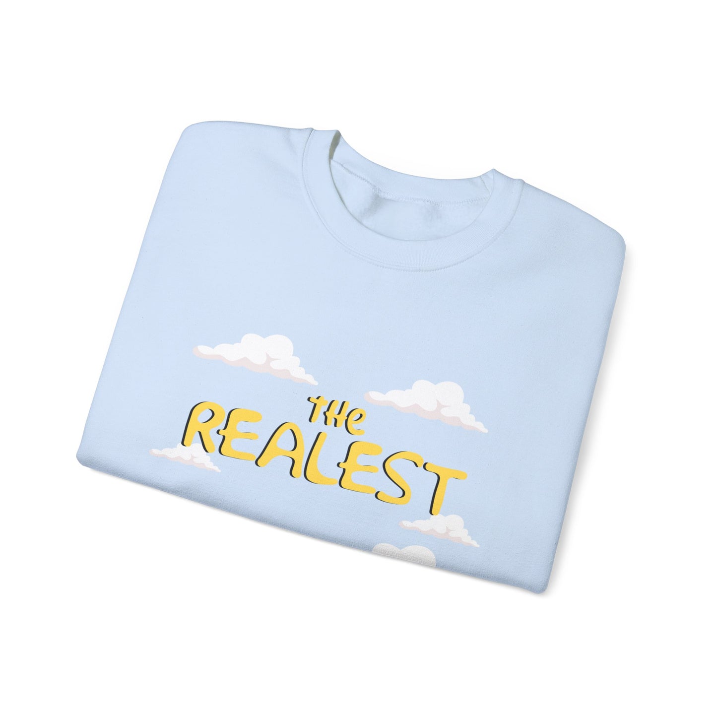 THE REALEST: Unisex Heavy Blend™ Crewneck Sweatshirt