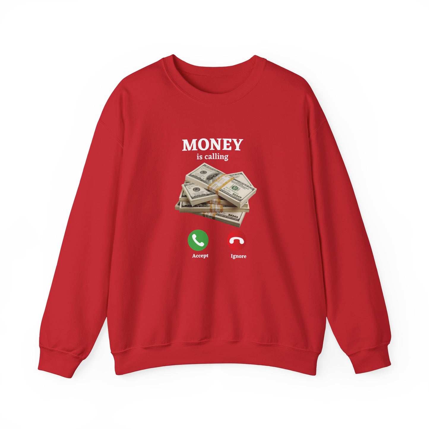 MONEY IS CALLING: Unisex Crewneck Sweatshirt