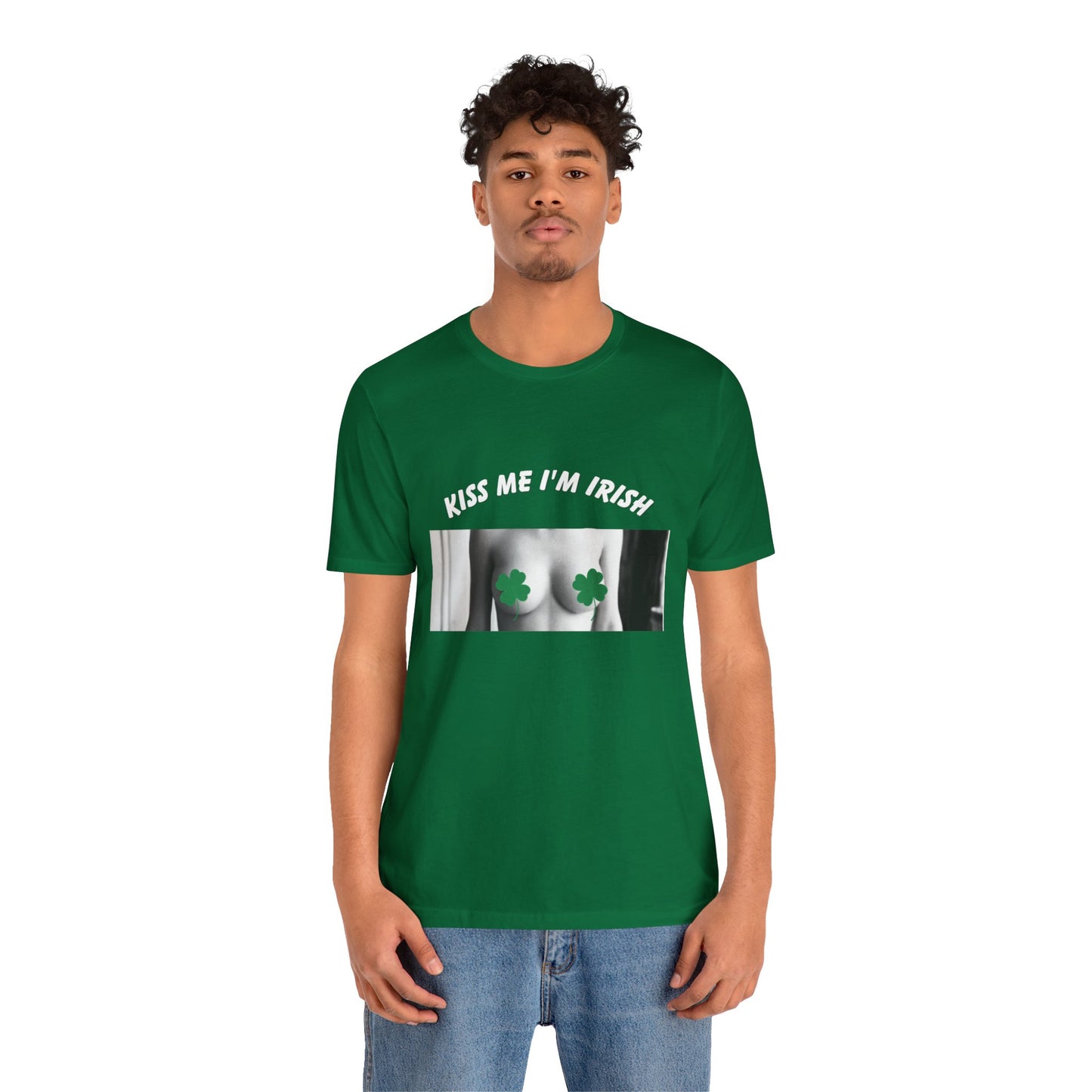 KISS ME I'M IRISH: Unisex Jersey Short Sleeve Tee