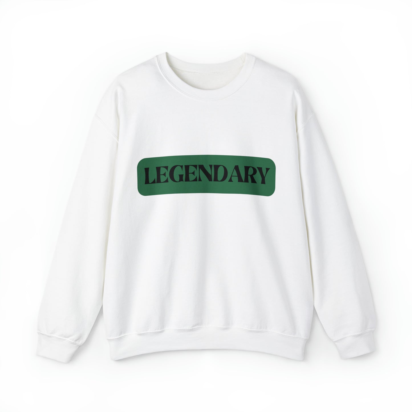 LEGENDARY: Unisex Crewneck Sweatshirt