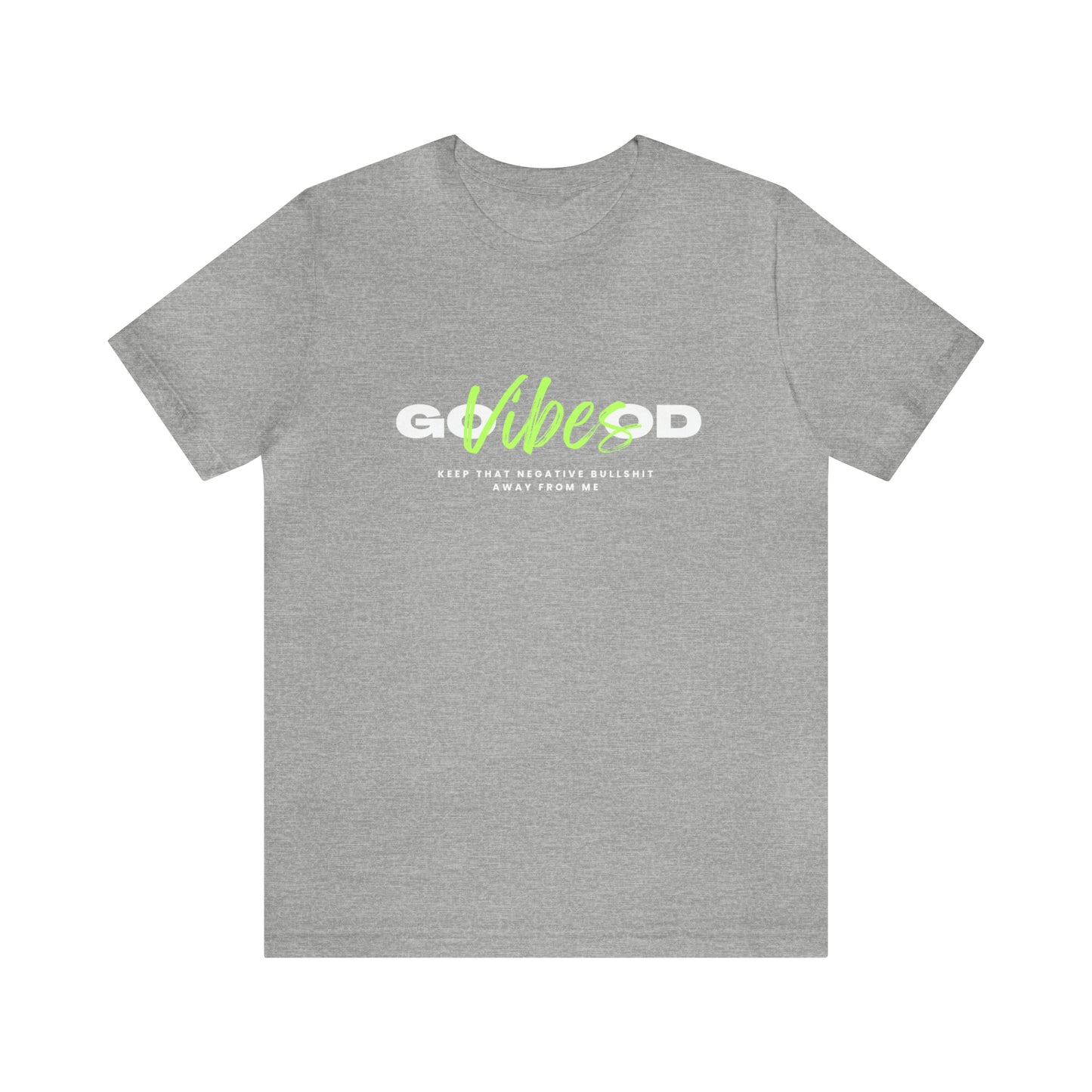 GOOD VIBES NEON GREEN: Unisex Jersey Short Sleeve Tee