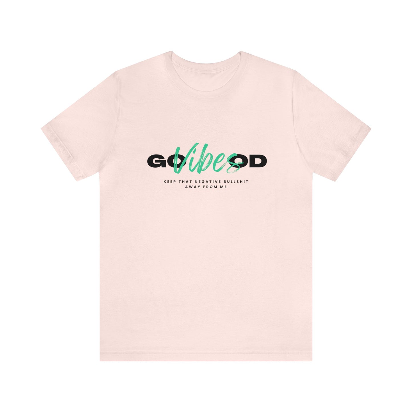 GOOD VIBES NEW GREEN: Unisex Jersey Short Sleeve Tee