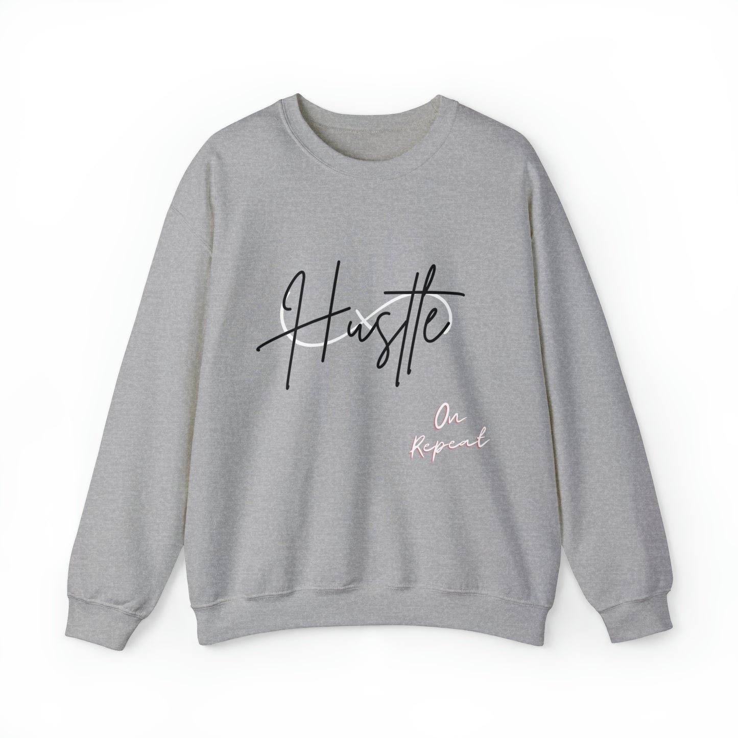 4XL & 5XL HUSTLE ON REPEAT: Unisex Crewneck Sweatshirt