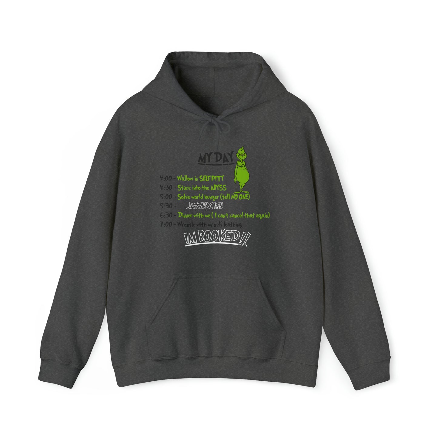 THE GRINCH MY DAY: Unisex Heavy Blend™ Hooded Sweatshirt